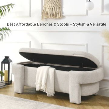 Benches & Stools – Stylish & Versatile Seating for Every Space